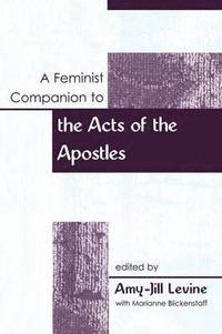 bokomslag Feminist Companion to the Acts of the Apostles