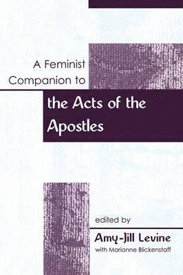 bokomslag Feminist Companion to the Acts of the Apostles