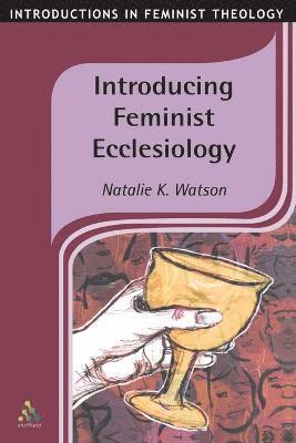 bokomslag Introducing Feminist Ecclesiology