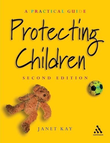 Janet Kay - Protecting Children, Häftad