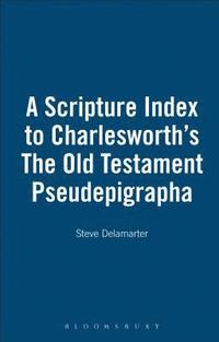bokomslag A Scripture Index to Charlesworth's The Old Testament Pseudepigrapha