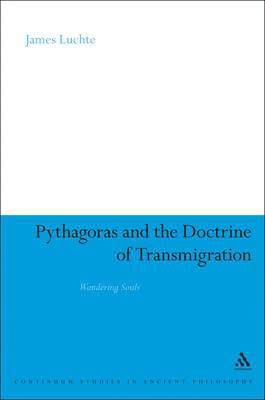 bokomslag Pythagoras and the Doctrine of Transmigration