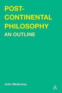 bokomslag Post-Continental Philosophy