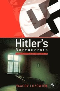 bokomslag Hitler's Bureaucrats