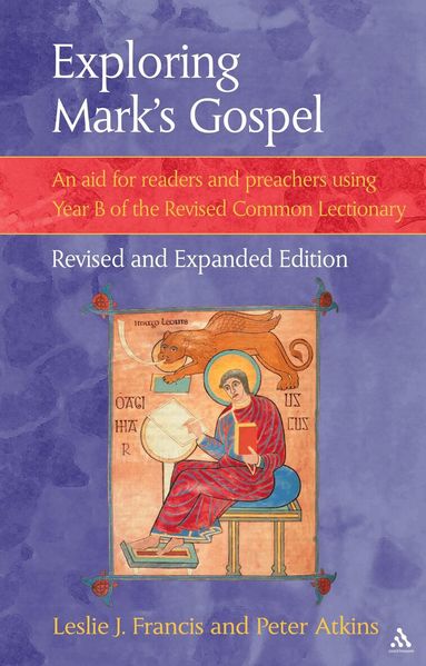Leslie J. Francis, Peter Atkins - Exploring Mark's Gospel, Häftad