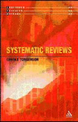 Carole Torgerson - Systematic Reviews, Häftad