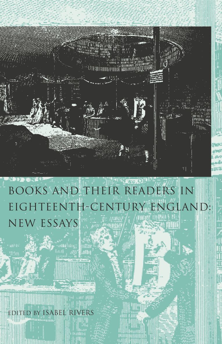 Isabel Rivers - Books and Their Readers in 18th Century England, Häftad