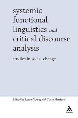 bokomslag Systemic Functional Linguistics and Critical Discourse Analysis