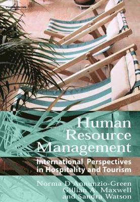 Norma D'Annunzio-Green, Gillian Maxwell, Sandra Watson, Norma (Napier University) D'Annunzio-Green, Gillian (Glasgow Caledonian University) Maxwell, Sandra (Napier University) Watson, N. D'ANNUNZIO-GREEN, A. A. MAXWELL - Human Resource Management, Häftad