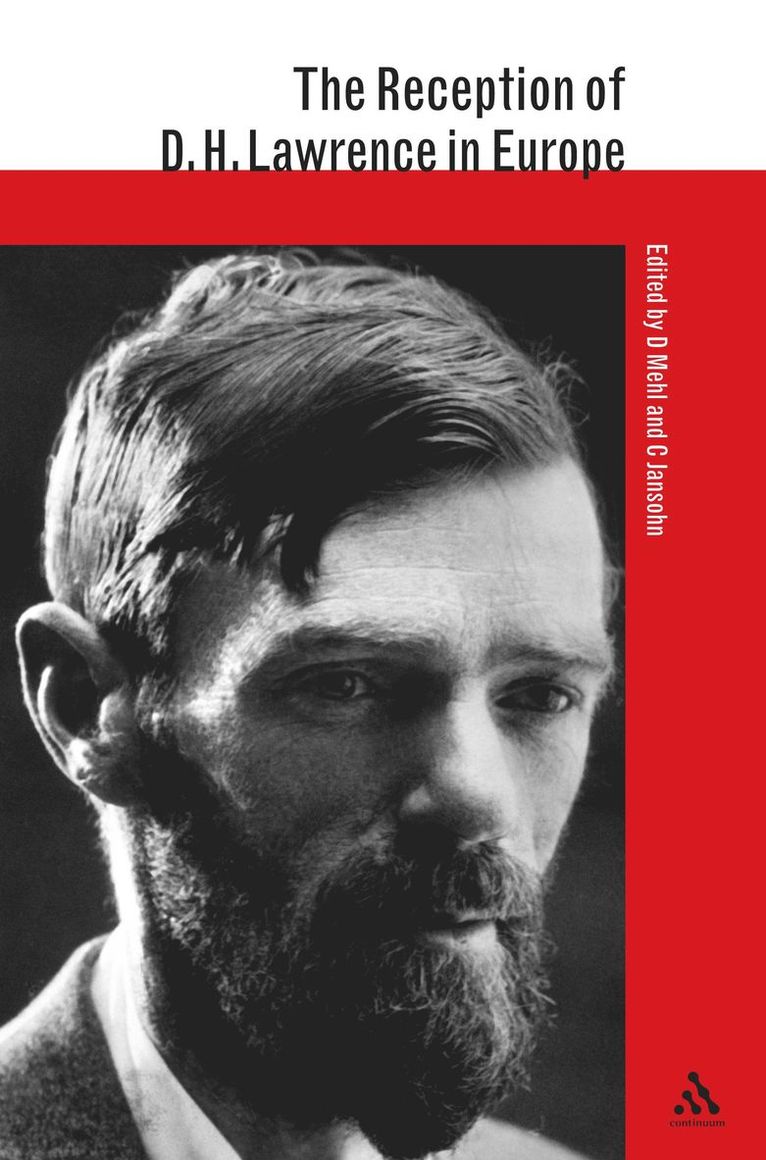 Dieter Mehl, Christa Jansohn - Reception of D. H. Lawrence in Europe, Inbunden