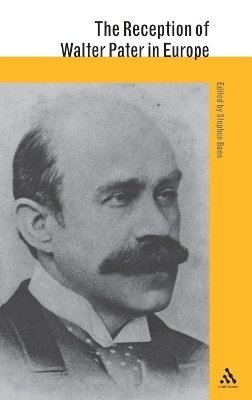 Stephen Bann, Stephen Bann - Reception of Walter Pater in Europe, Inbunden
