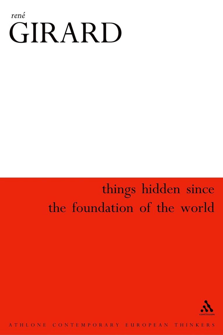 Things Hidden Since the Foundation of the World 1