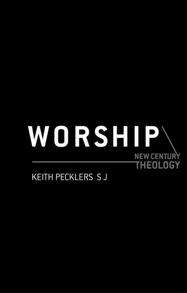 Keith Pecklers - Worship, Häftad