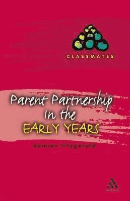 bokomslag Parent Partnerships in the Early Years
