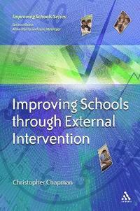 bokomslag Improving Schools Through External Intervention