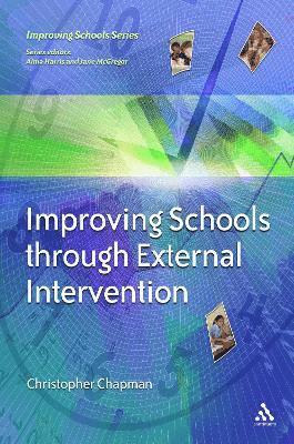 bokomslag Improving Schools Through External Intervention