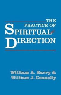 bokomslag Practice Of Spiritual Direction