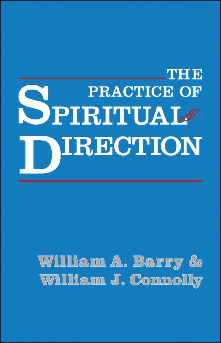 William Connolly - Practice Of Spiritual Direction, Häftad