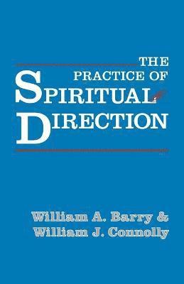 Practice Of Spiritual Direction 1