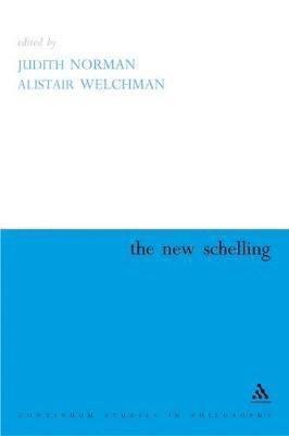 Alistair Welchman, Judith Norman, Judith Norman, Alistair Welchman - New Schelling, Häftad