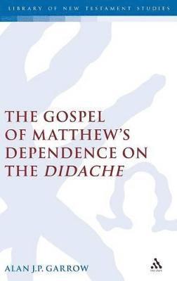 bokomslag Gospel of Matthew's Dependence on the Didache