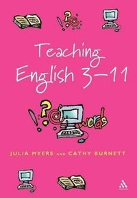 bokomslag Teaching English 3-11