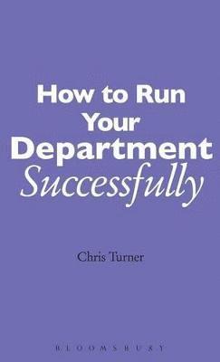 How to Run your Department Successfully 1