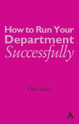 bokomslag How to Run your Department Successfully