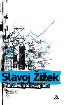 Slavoj Žižek, Rex Butler - Universal Exception, Inbunden