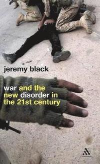 bokomslag War and the New Disorder in the 21st Century