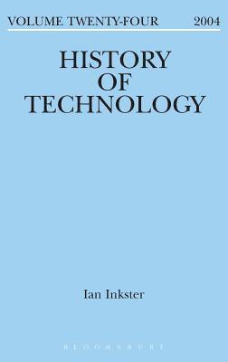 Ian Inkster - History of Technology Volume 24, Inbunden