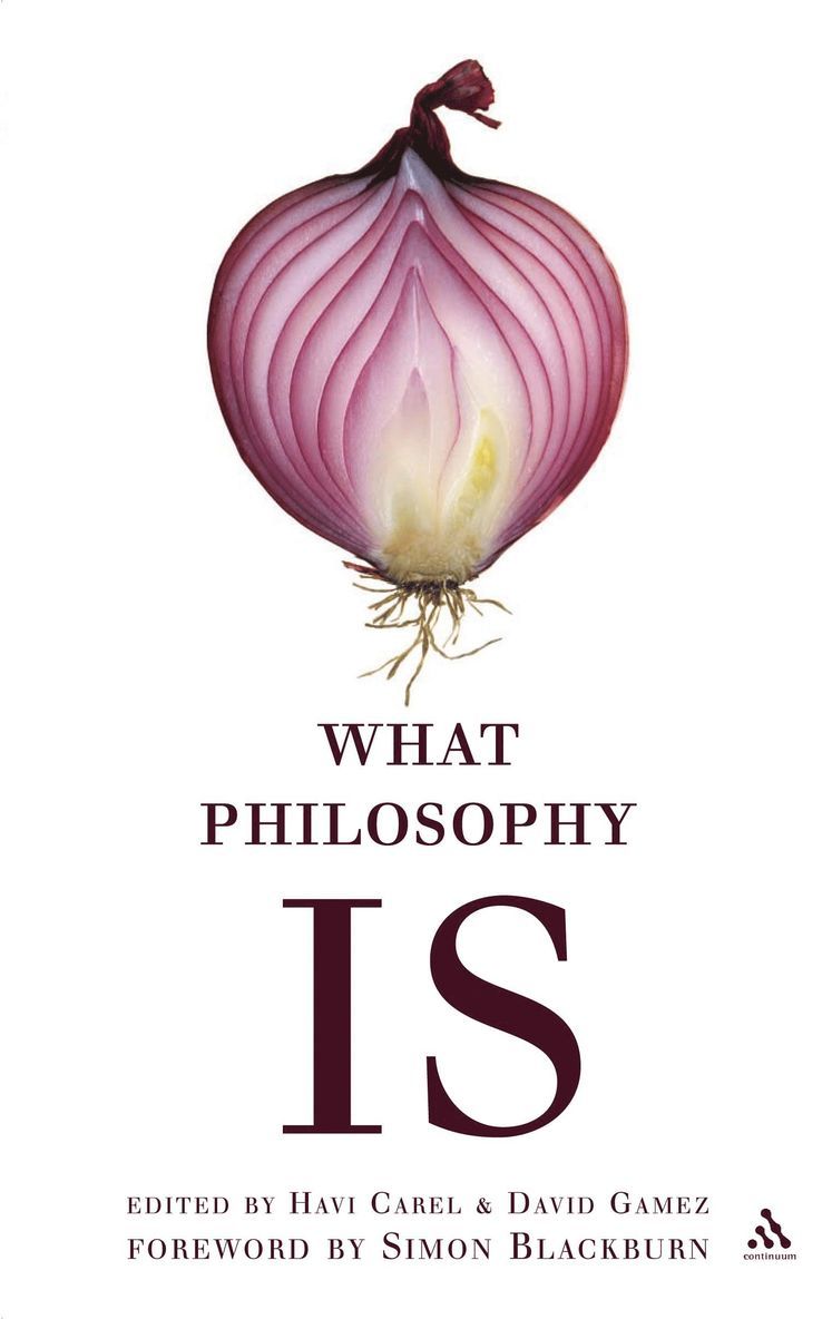 Havi Carel, David Gamez, Dr. Havi Carel - What Philosophy Is, Inbunden