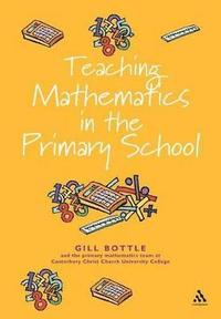bokomslag Teaching Mathematics in the Primary School