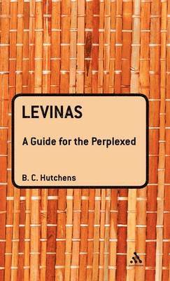 bokomslag Levinas: A Guide For the Perplexed