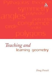 bokomslag Teaching and Learning Geometry