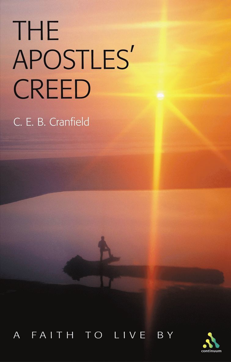 C. E. B. Cranfield - Apostles' Creed, Häftad