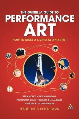 bokomslag Guerilla Guide to Performance Art
