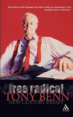 Tony Benn - Free Radical, Häftad