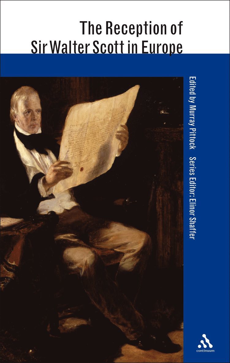 Murray Pittock - Reception of Sir Walter Scott in Europe, Inbunden