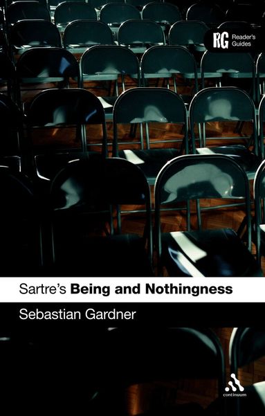 Sebastian Gardner - Sartre's 'Being and Nothingness', Häftad