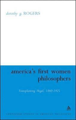 America's First Women Philosophers 1