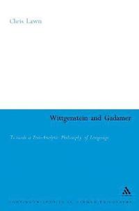 bokomslag Wittgenstein and Gadamer