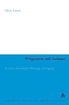 bokomslag Wittgenstein and Gadamer