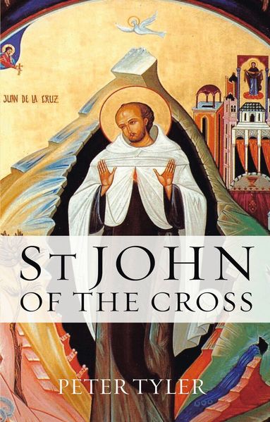 Peter Tyler - St. John of the Cross OCT, Häftad