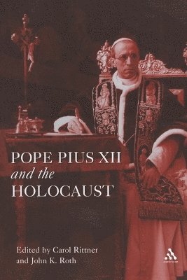 bokomslag Pope Pius XII and the Holocaust