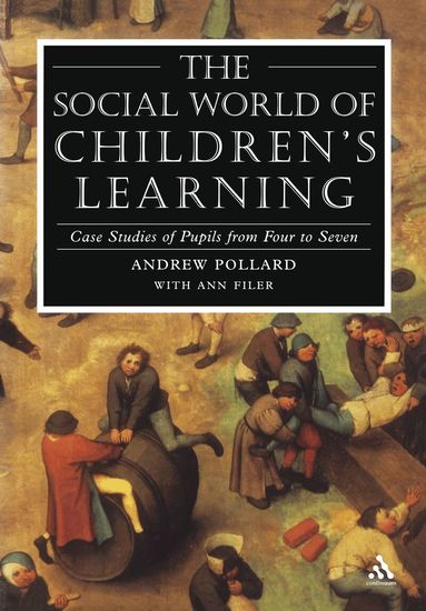 Andrew Pollard - Social World of Children's Learning, Häftad