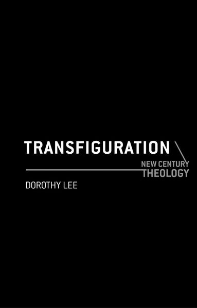 Dorothy Lee - Transfiguration, Häftad