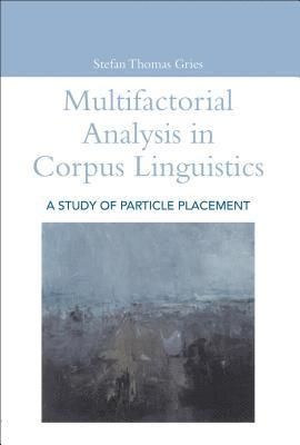 bokomslag Multifactorial Analysis in Corpus Linguistics
