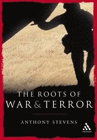 bokomslag Roots of War and Terror