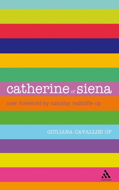 Guiliana Cavallini - Catherine of Siena, Häftad